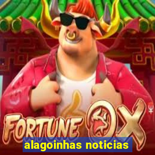 alagoinhas noticias